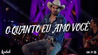 Loubet - O Quanto Eu Amo Você | DVD Made In Roça