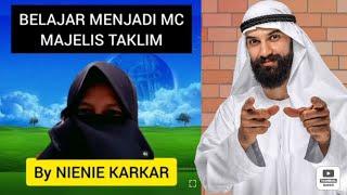 BELAJAR MENJADI MC MAJELIS TAKLIM