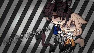 Mr.Policeman ll•GLMV•ll  {Gacha Life}