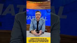 En Argentina tenemos a los libertarios más locos del mundo