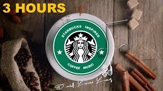 Inspired by Best of Starbucks Music Collection: Starbucks Inspired Coffee Music Youtube