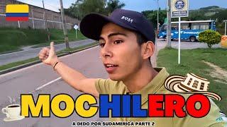  ¿VÍAJAR de MOCHILERO por COLOMBIA es POSIBLE?  De COLOMBIA hasta ARGETINA a DEDO Parte 2