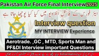 Pakistani Air Force Final interview|erotrade final interview2025||Paf Interview kasy dyn