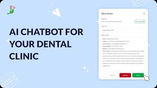 AI Chatbot for your dental clinic