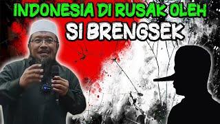 TERNYATA INDONESIA DI RUSAK OLEH SI BRENGSEK AGENT CINA II Ustadz Andri Kurniawan