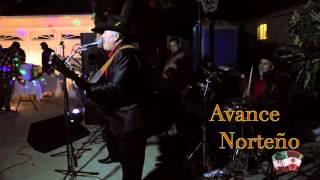 GRUPO AVANCE NORTEÑO De Anaheim California