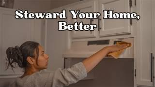 Steward Over Your Home, Better | Biblical Christian Homemaking