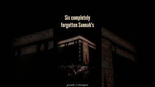 Six completely forgotten sunnah's #shorts #muslimah #ytshort