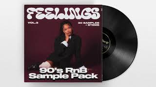 (FREE) 90s RNB SAMPLE PACK "Feelings 3" Soul, Vintage, Jersey Club Loop Kit