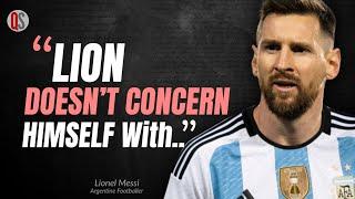 Lionel Messi Powerful Quotes Will Make You Strong and Limitless