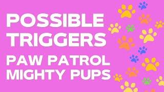 Foster parent review of the new Paw Patrol Movie - Mighty Pups - Potential triggers for kids