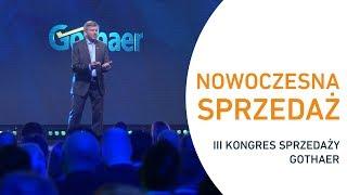 Nowoczesna Sprzedaż – wystąpienie z dużą dawką wiedzy – III Kongres Sprzedaży Gothaer