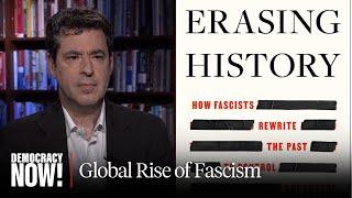 "Erasing History": Yale Prof. Jason Stanley on Why Fascists Attack Education & Critical Inquiry