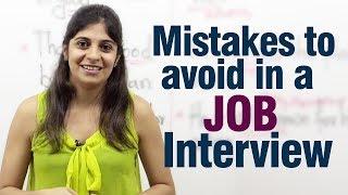 Mistakes to avoid during a job interview - Job interview tips