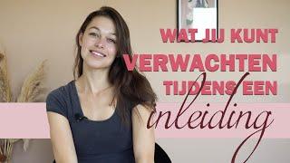 Hoe wordt je ingeleid? Wat kun je verwachten? Weeën opwekken | ballonnetje | strippen | tips