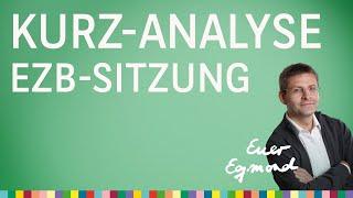 EZB-Sitzung vom 06.06.2024 in der Kurz-Analyse von Egmond Haidt