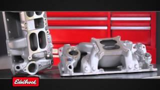 Edelbrock Dual Plane Manifold