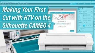 Making Your First Cut with HTV on the Silhouette CAMEO 4