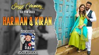 [Live]  Harman & Kiran Boparai | Jaggo Ceremony | 02 Feb 2022