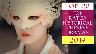 Top 20 Top Rated Historical Chinese Dramas of 2019