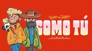 Townix x Jay Kalyl - Como Tú | Catchy