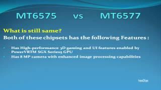 MT6577 vs MT6575 , what is the main difference of these Android chipsets