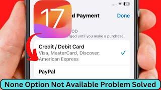 No None Option in Payment Method Apple ID | None Option Not Available Apple ID