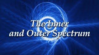 The Inner and Outer Spectrum with Rev. David Ault