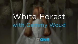 White Forest with Gemmy Woud-Binnendijk Teaser | Phase One