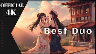 Best Duo.                                                                  by official music channel