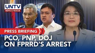 PCO talks about the recent arrest of former Pres. Rodrigo Duterte with PNP and DOJ | March 13