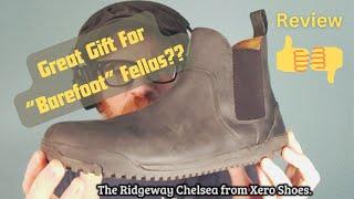 Review of Xero Ridgeway Chelsea Boot for Men (Great Gift Idea or Not?)