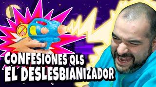 EL DESLESBIANIZADOR - Confesiones QLS