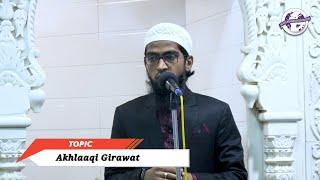 Akhlaaqi Girawat By Shaikh Khalil ur Rahman Sanabili