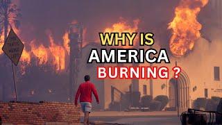 Why is AMERICA BURNING? Wildfires Destroying California Los Angeles  Homes | Muslim Life in America