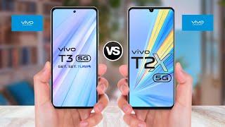 ViVO T3 5G Vs ViVO T2x 5G