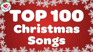 Top 100 Christmas Songs of All Time  Best Christmas Music Playlist