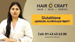 How Effective is Glutathione IV? Myth and Reality | Hair O Craft