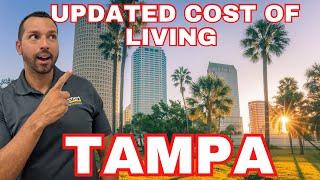 THE REAL, UPDATED COST OF LIVING IN TAMPA FLORIDA (2023) 