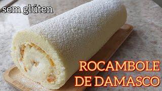 ROCAMBOLE DE DAMASCO SEM GLÚTEN | SEM FARINHA DE TRIGO