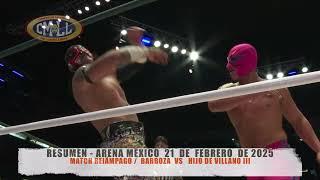 CMLL - MATCH RElÁMPAGO /  BARBOZA  VS   HIJO DE VILLANO IIIRO / ARENA MÉXICO / 21-02-25