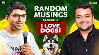 Random Musings S04E01 with @RaunaqRajani I Kumar Varun I Podcast