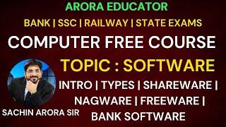 Computer Software | Computer by Sachin Sir | Arora Educator