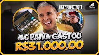 MC PAIVA GASTOU R$31.000,00 NA TATUAPÉ CONCEITO