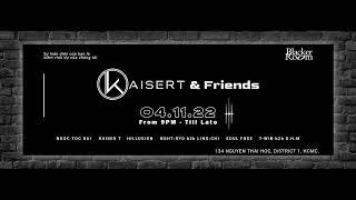 NGHT:RYD b2b LING:CHI - KAISER T & FRIENDS #6 | BLACKER ROOM