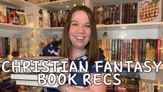 CHRISTIAN FANTASY BOOK RECOMMENDATIONS