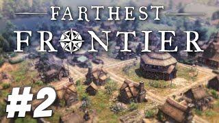 Bear Hunts and Fire Safety - Farthest Frontier (Part 2)