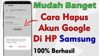 Cara Menghapus Akun Google di HP SAMSUNG