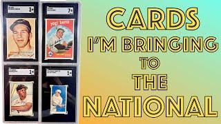 The National Sports Card Show - Vintage Baseball Cards I'm Bringing With Me!