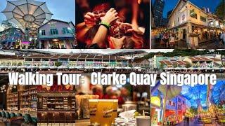 Walking Tour: Clarke Quay Singapore || by: Stanlig Films